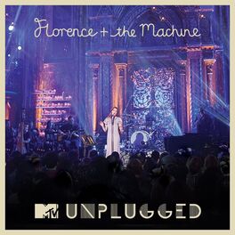 Album cover of MTV Presents Unplugged: Florence + The Machine
