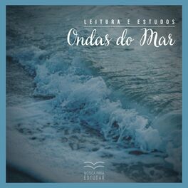 Album cover of Leitura e Estudos: Ondas do Mar
