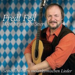 Album cover of Der bayerische Stier - Seine schönsten melankomischen Lieder