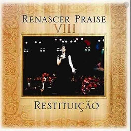 Album cover of Renascer Praise VIII: Restituição (Ao Vivo)