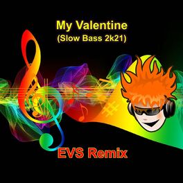 Album cover of My Valentine (Slow Bass 2k21) (Remix)
