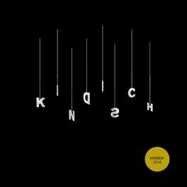 Album cover of Kindisch Presents - Kindisch 2016