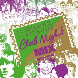 Album cover of Gildas Kitsuné Club Night Mix #2
