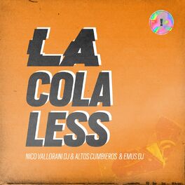 Album cover of La Colaless (Remix)