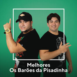 Album cover of Melhores Os Barões da Pisadinha