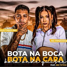 Album cover of Bota na Boca Bota na Cara Bota Aonde Quiser
