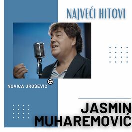 Album cover of Jasmin Muharemović- HITOVI