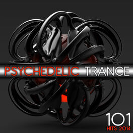 Album cover of 101 Psychedelic Trance Hits 2014