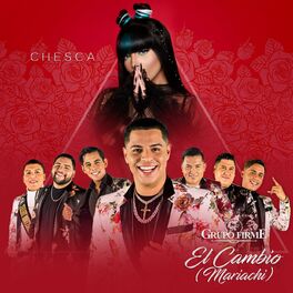 Album cover of El Cambio (Mariachi)