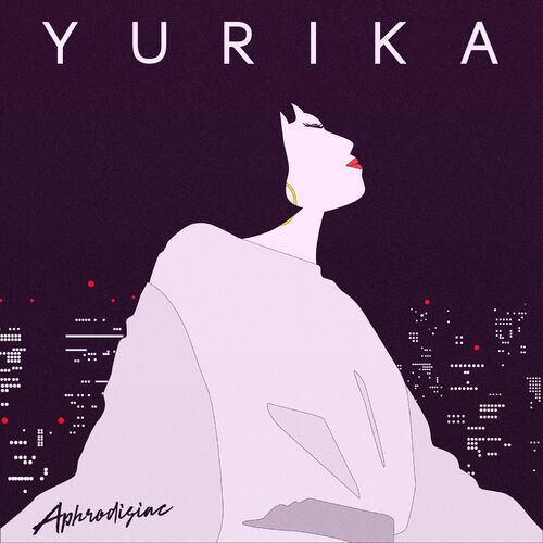 Yurika Aphrodisiac lyrics and songs Deezer