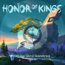 Album cover of Honor of Kings, Vol. 6 (Original Game Soundtrack)