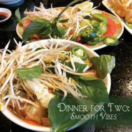 Album cover of Dinner for Two: Smooth Vibes