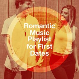 Album cover of Romantic Music Playlist for First Dates