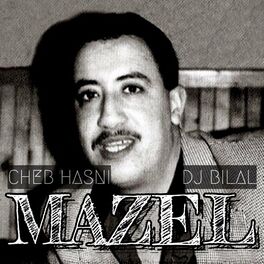 Album cover of Mazel مـزال (feat. Cheb Hasni) [Radio Edit]
