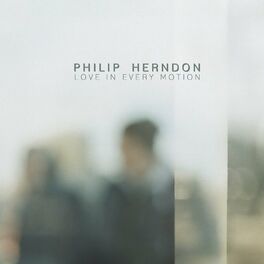 Album cover of Love in Every Motion