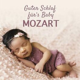 Album cover of Guter Schlaf für´s Baby mit Mozart