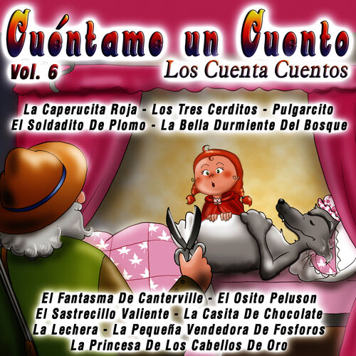 Los Cuenta Cuentos - El Sastrecillo Valiente: listen with lyrics | Deezer