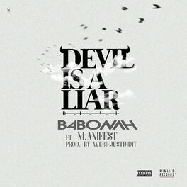 Album cover of Devil Is a Liar (feat. M.anifest)