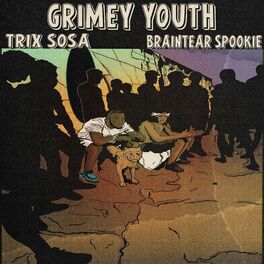 Album cover of Grimey Youth