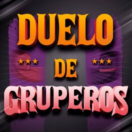 Album cover of Duelo de Gruperos