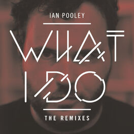 Album cover of What I Do - Remixes