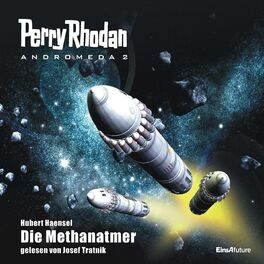 Album cover of Die Methanatmer - Perry Rhodan - Andromeda 2 (Ungekürzt)