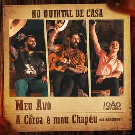 Album cover of Meu Avô / A Coroa É Meu Chapéu