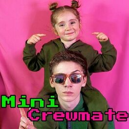 Album cover of Mini Crewmate (feat. Spencer Moss)