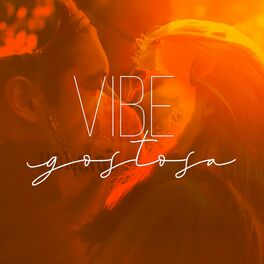 Album cover of Vibe Gostosa