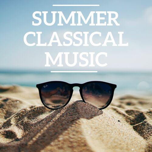 Antonio Vivaldi - Summer Classical Music: Songtexte und Songs | Deezer