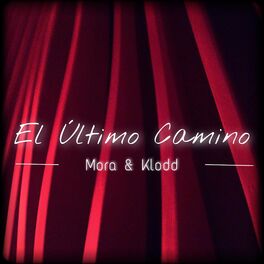 Album cover of El Último Camino (feat. Mora)