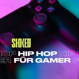 Album cover of Hip Hop für Gamer by STOKED