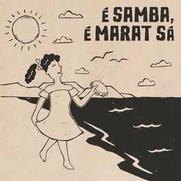 Album cover of É Samba, É Marat Sá