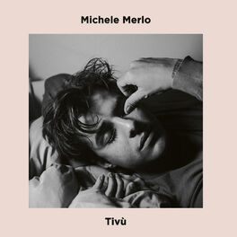 Michele Merlo albums songs playlists Listen on Deezer