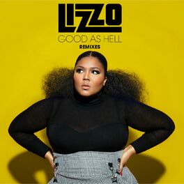 Album cover of Good as Hell (Remixes)