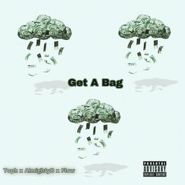 Album cover of Get A Bag