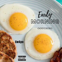 Album cover of Early Morning Oouching
