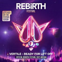Album cover of Ready For Lift Off (Official REBiRTH Festival 2023 Anthem)