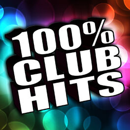 Album cover of 100% Club Hits - Best of Dance, Electro House, Techno & Trance Tunes