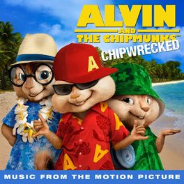 Album cover of Chipwrecked (Music From The Motion Picture)