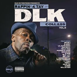 Album cover of Dlk Enterprise Presents Rappin 4-Tay 
