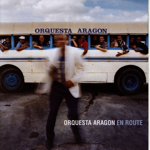 Orquesta Aragón - En Route: lyrics and songs | Deezer