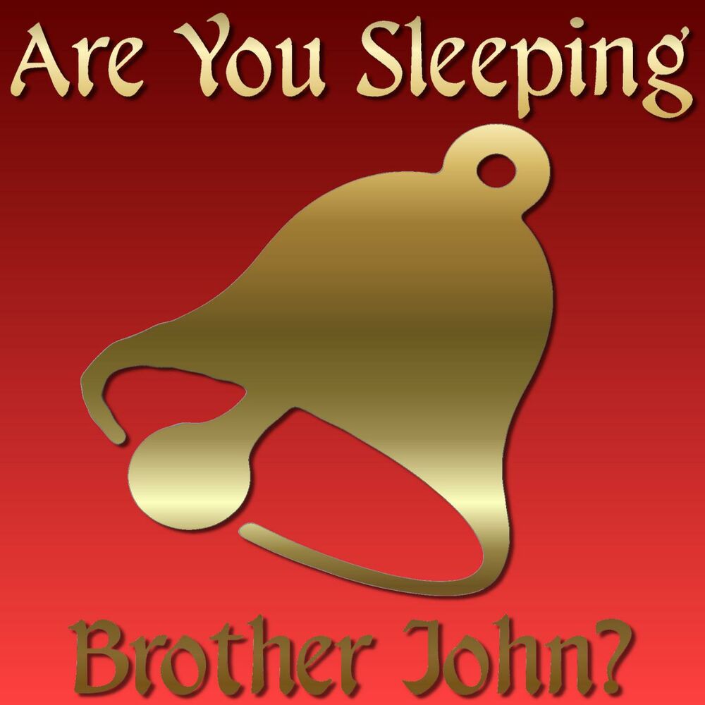 Are you sleeping песня. Are you sleeping brother John. Are you sleeping brother John Ноты. Песенка на английском are you sleeping.