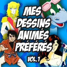 Album cover of Mes dessins animés préférés, vol. 1
