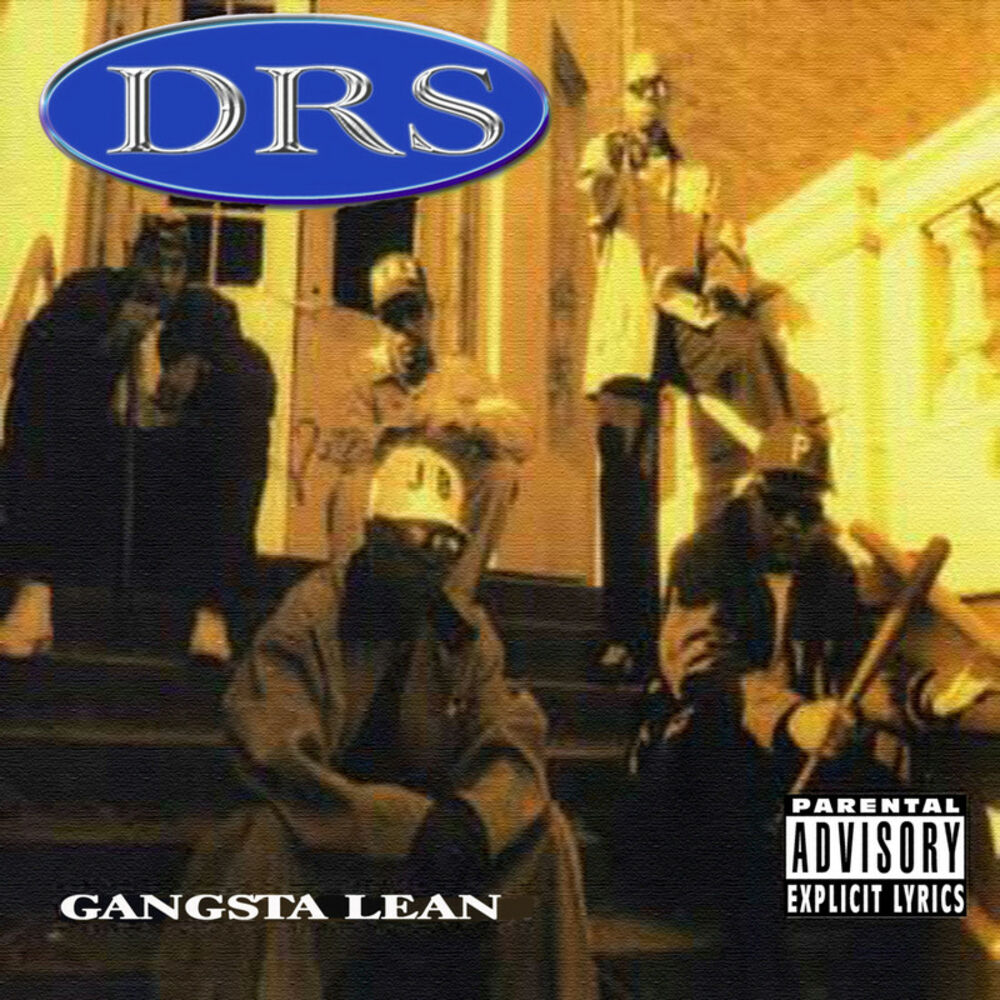 D.r.s. gangsta lean