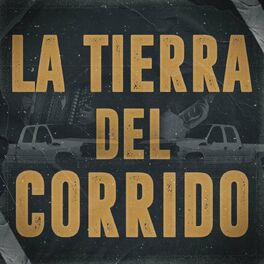 Album cover of La Tierra del Corrido