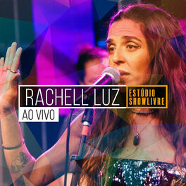 Album cover of Rachell Luz no Estúdio Showlivre (Ao Vivo)