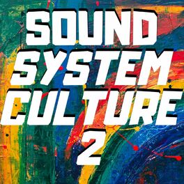 Album cover of Sound System Culture 2