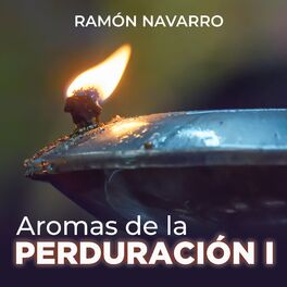 Album cover of Aromas de la PERDURACIÓN I