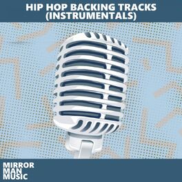 Album cover of Hip Hop Backing Tracks (Instrumentals)